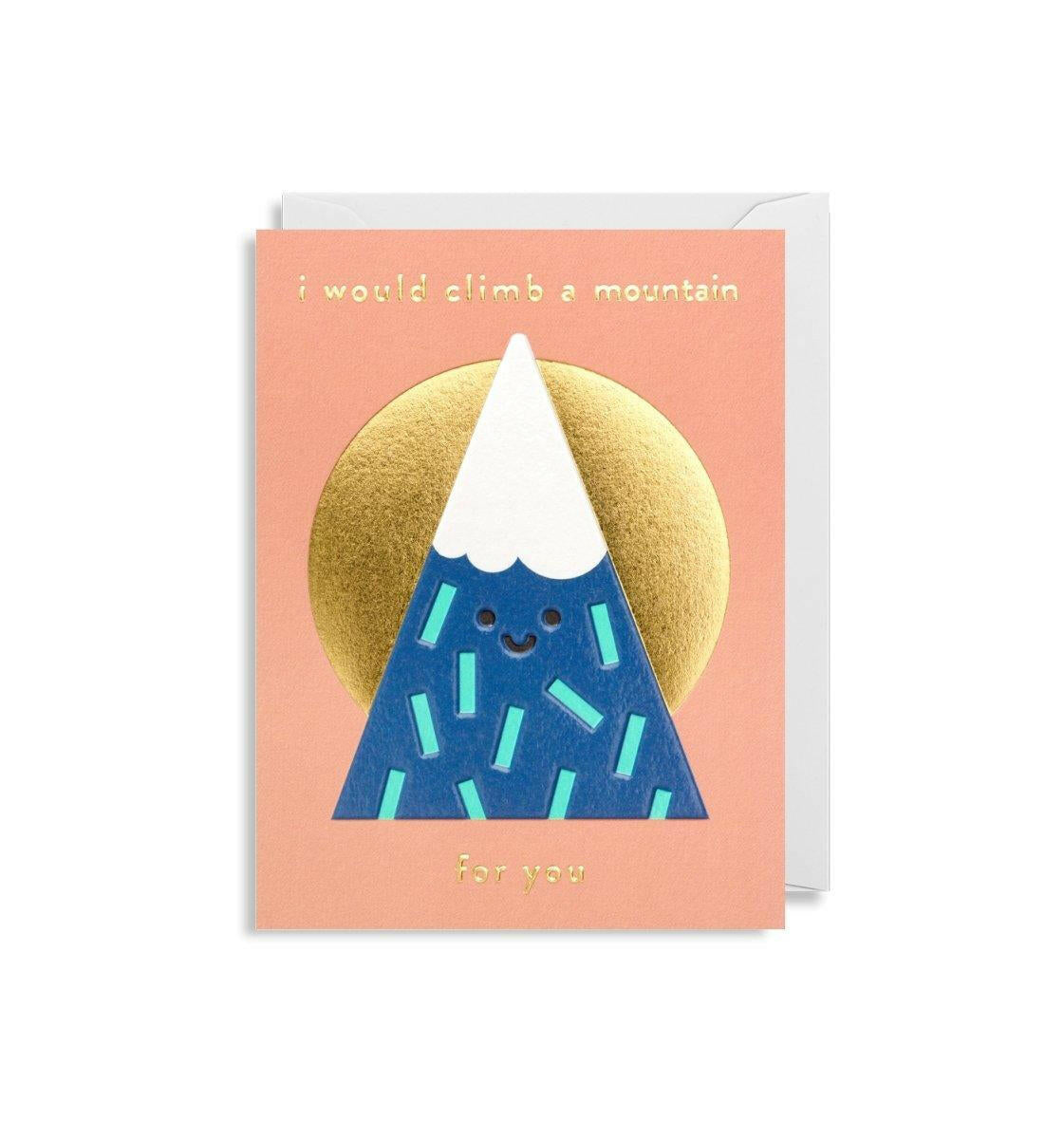 Climb A Mountain For You Mini Card.
