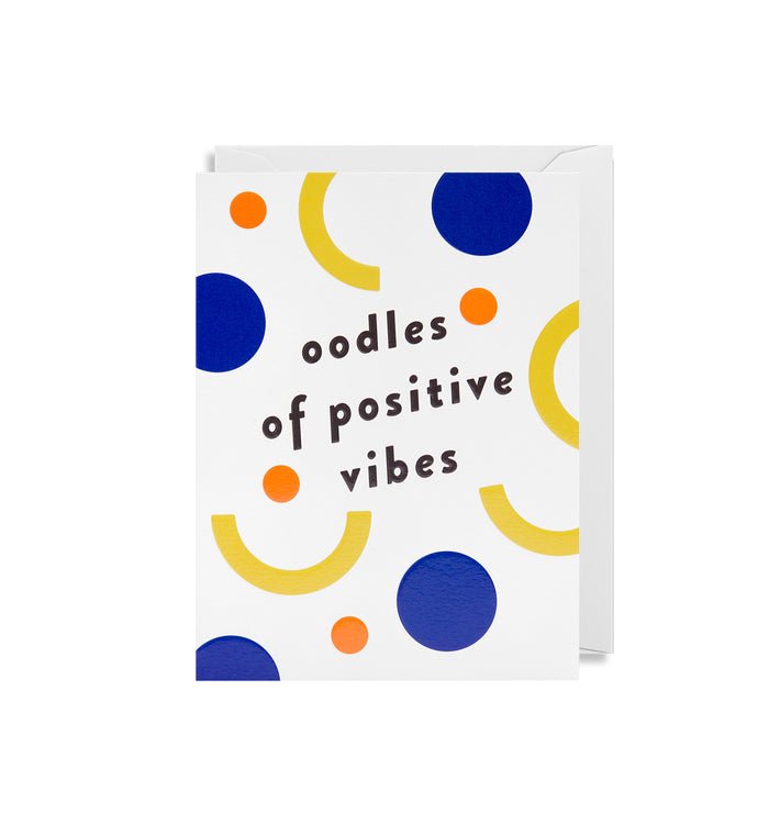 Oodles of Positive Vibes Mini Card - Persora