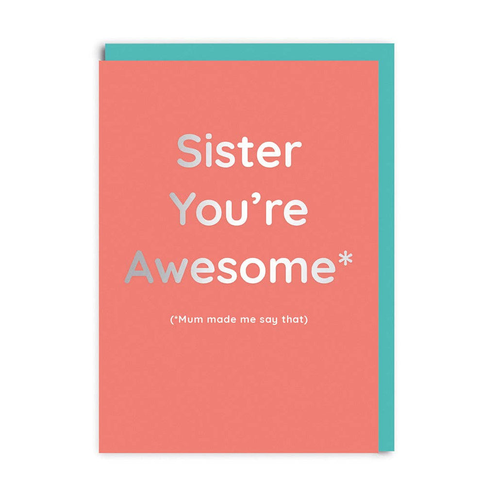 Sister You're Awesome Greeting Card - Persora