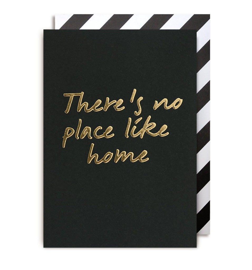 There's No Place Like Home Greeting Card - Persora