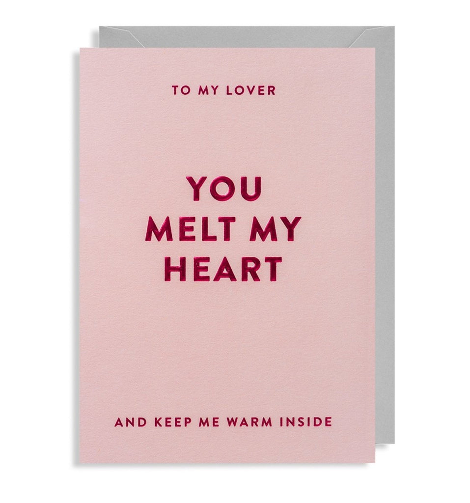 You Melt My Heart Greeting Card - Persora