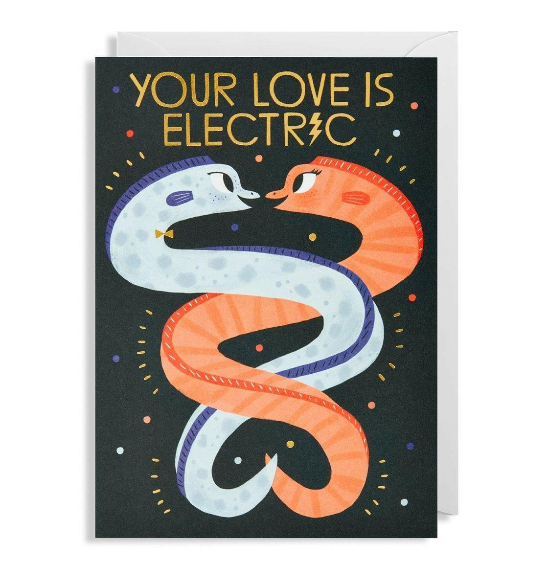 Your Love Is Electric Greeting Card.