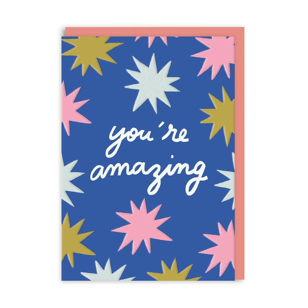 You're Amazing Greeting Card.